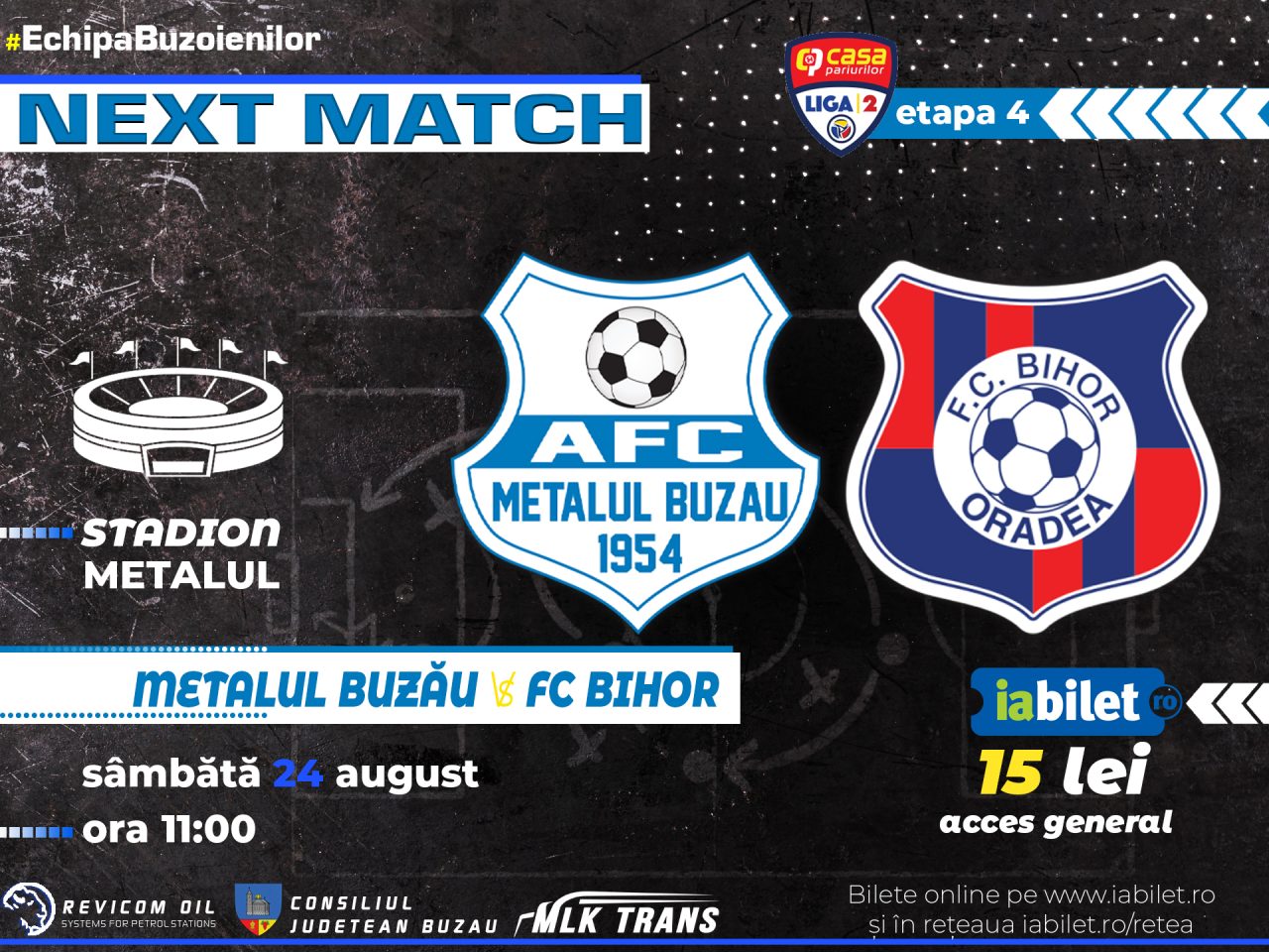 BILETE PENTRU METALUL BUZĂU – FC BIHOR